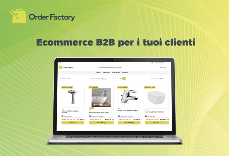 Ecommerce B2B: i vantaggi. Acquisisci gli ordini dei tuoi clienti in maniera veloce